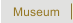 Museum